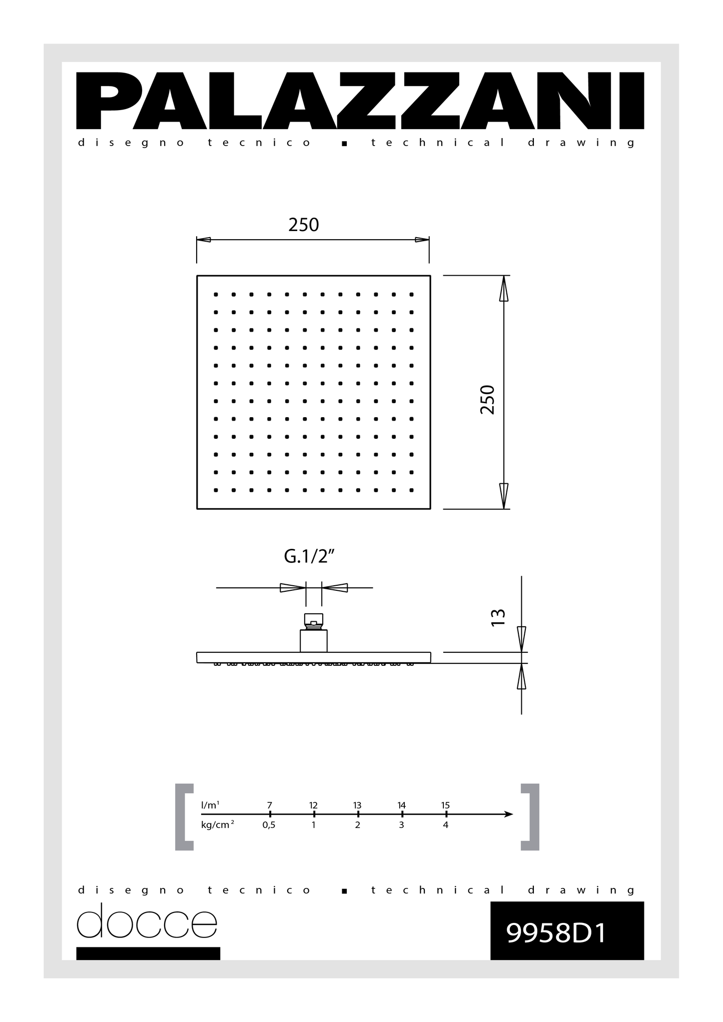 Shower kit square 250mm 9958E1