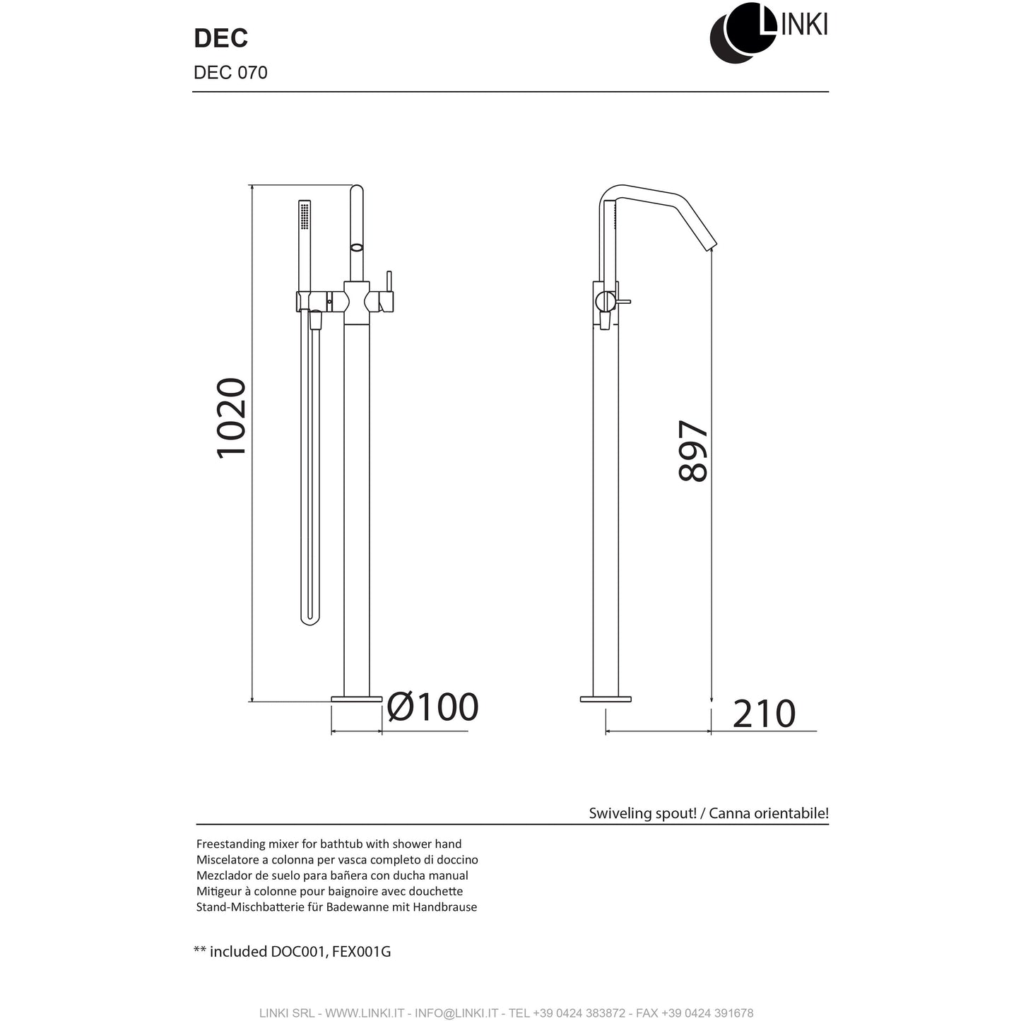 Bathtub faucet freestanding Deco stainless steel DEC070