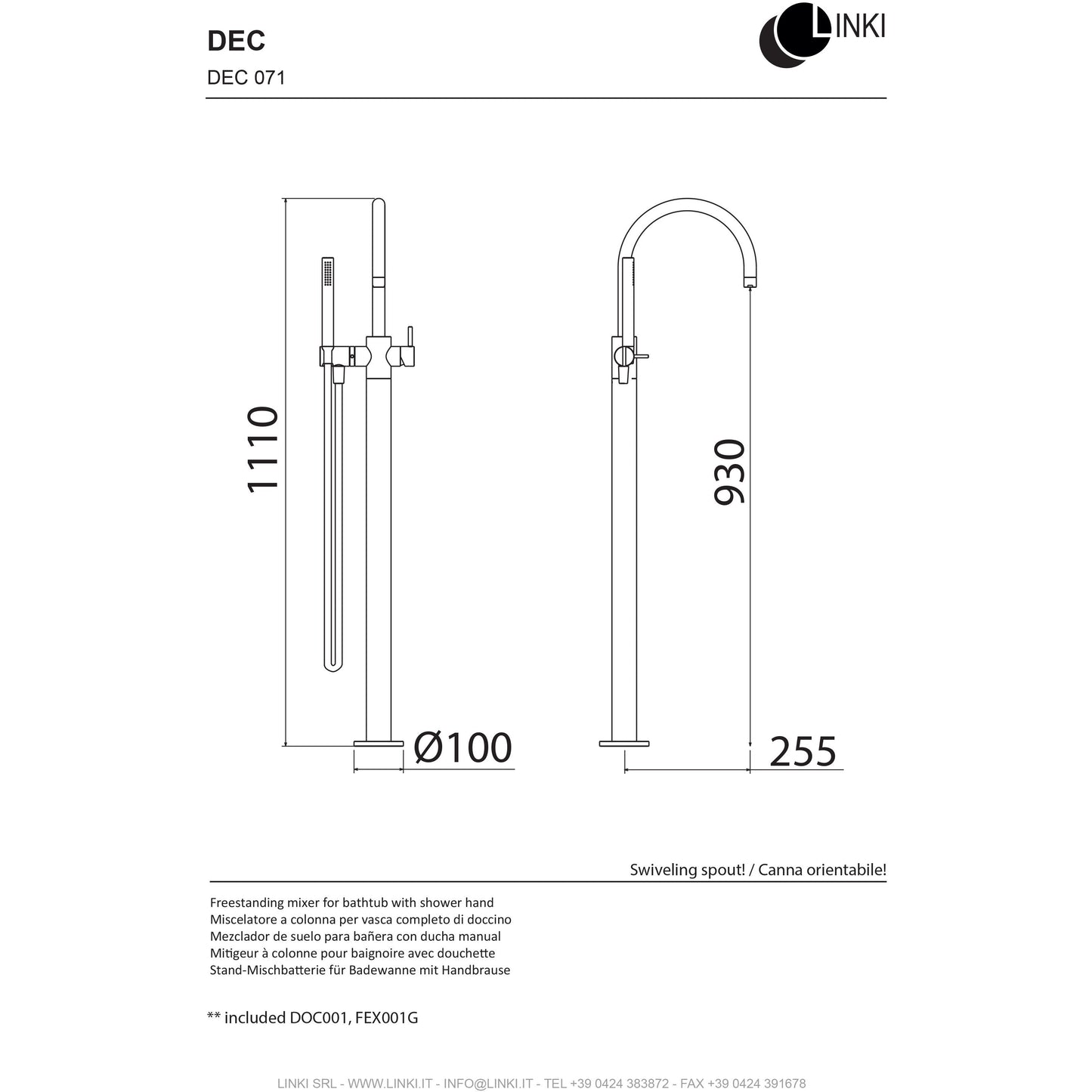 Robinet de bain autoportant Deco inox DEC071