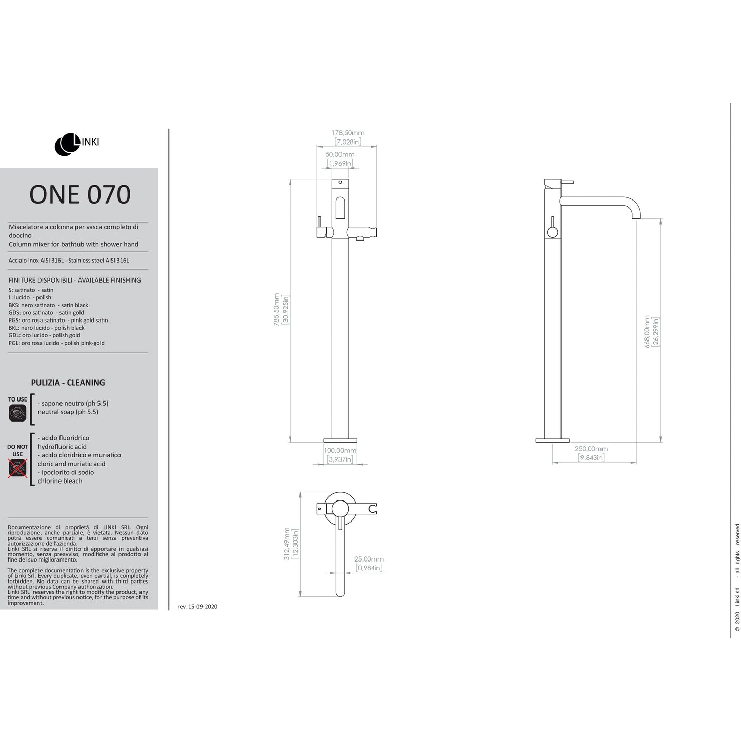 Robinet de baignoire autoportant One en acier inoxydable ONE070