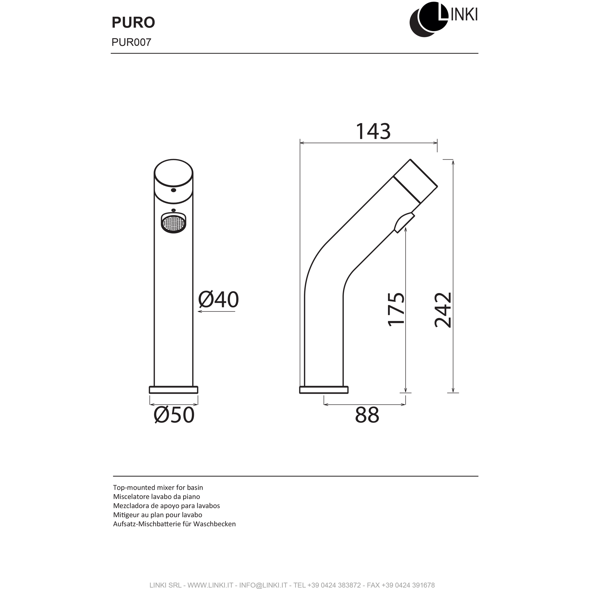 Lavabo faucet single hole Puro stainless steel PUR007