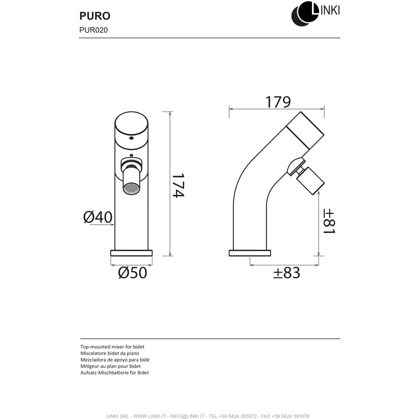 Rubinetto bidet monoforo Puro acciaio inox PUR020 