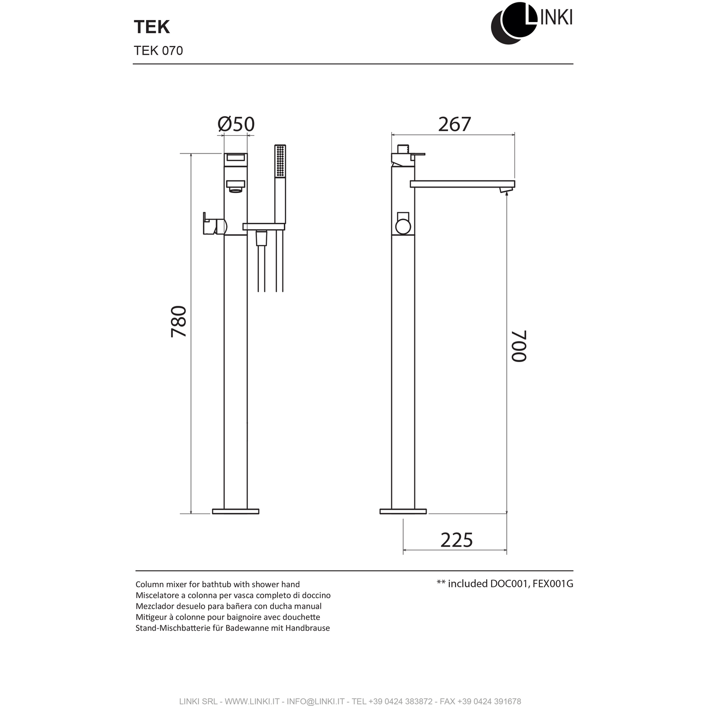 Robinet de baignoire autoportant TEK inox TEK070